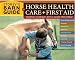 Storey's Barn Guide to Horse Health Care + First Aid