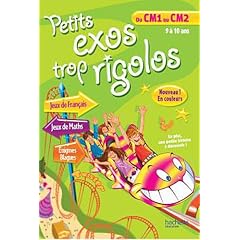PETITS EXOS TROP RIGOLOS - Du CM1 au CM2