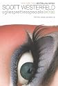 Extras (Turtleback School & Library Binding Edition) (Uglies Trilogy (Pb))
