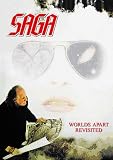 DVD : Saga - Worlds Apart Revisited (2DVD)