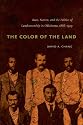 The Color of the Land: Race, Nation, and the Politics of Landownership in Oklahoma, 1832-1929