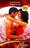 My Only Vice (Blaze Romance)