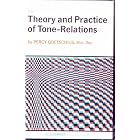 Buy The Theory and Practice of Tone-relations: an Elementary Course of Harmony with Emphasis... by  Percy Goetschius