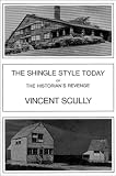 The Shingle Style Today