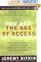 The Age of Access: The New Culture of Hypercapitalism, Where all of Life is a Paid-For Experience