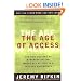 The Age of Access: The New Culture of Hypercapitalism, Where all of Life is a Paid-For Experience