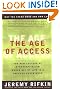 The Age of Access: The New Culture of Hypercapitalism, Where all of Life is a Paid-For Experience