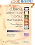 Clinical Aspects of Dental Materials: Theory, Practice, and Cases