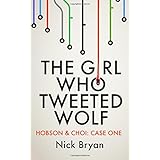 the girl who tweeted wolf hobson  choi volume 1