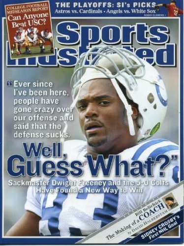 Sports Illustrated October 17, 2005 Dwight Freeney/Indianapolis Colts, Bill Belichick/New England Patriots, USC Trojans Football, Darius Washington/Memphis