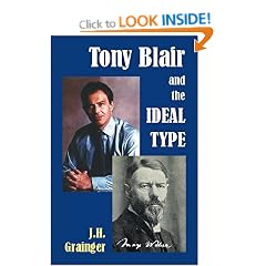 Tony Blair and the Ideal Type (Societas)