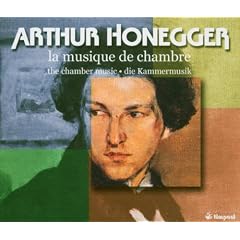 Arthur Honegger: Die Kammermusik