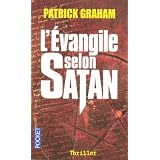 L'Evangile selon Satanpar Patrick Graham