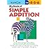 My Book of Simple Addition: Ages 4-5-6