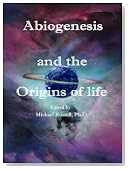 Abiogenesis: How Life Began. The Origins and Search for Life