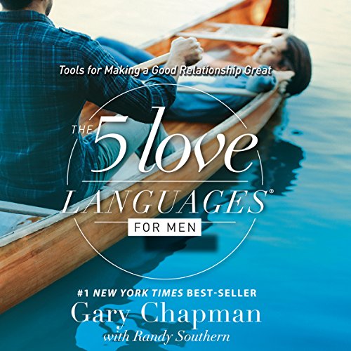 Download The 5 Love Languages for Men: Tools for Making a Good Relationship Great