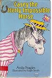 Casey the utterly impossible horse