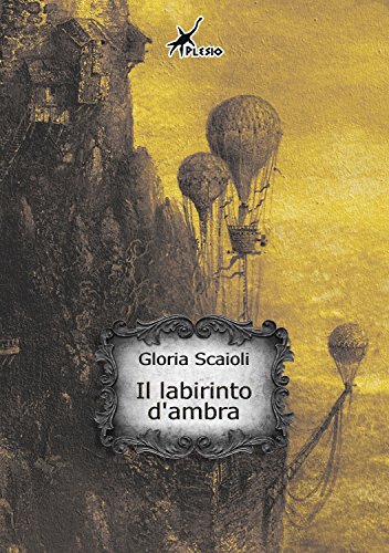Il labirinto d'ambra (ePlesio) (Italian Edition)