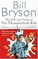 The Life and Times of the Thunderbolt Kid
