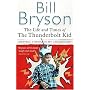 The Life and Times of the Thunderbolt Kid