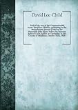 Produkt-Bild: Trial of the case of the Commonwealth versus David Lee Child for publishing in the Massachusetts journal a libel on the Honorable John Keyes, before the Supreme Judicial Court, holden at Cambridge, in the County of Middlesex, October Term, 1828. 1