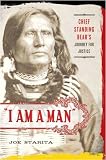 "I Am a Man": Chief Standing Bears Journey for Justice