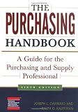 The Purchasing Handbook: A Guide for the Purchasing and Supply Professional