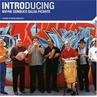 Introducing Wayne Gorbea's Salsa Picante by Wayne Gorbea