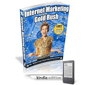 Internet Marketing Gold Rush