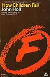 How children fail (Delta book)