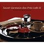 Saint Germain des Pres Cafe, Vol. 2 : The Finest Electro-Jazz Compilation