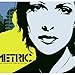 Metric, Old World Underground Where Ar [Analog], 発売中