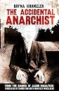 The Accidental Anarchist
