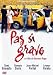 Produkt-Bild: Pas si grave [FR Import]