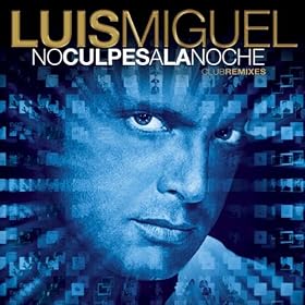 No Culpes a La Noche