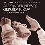 Prokofiev - Alexander Nevsky; Scythian Suite ~ Sergey Prokofiev