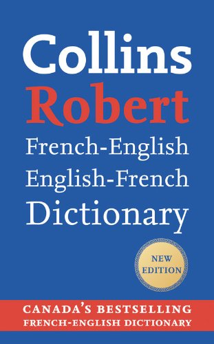 Collins Robert French Dictionary (Aformat for Canada)