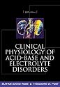 Clinical Physiology of Acid-Base and Electrolyte Disorders (Clinical Physiology of Acid Base & Electrolyte Disorders)