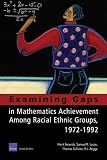 Examining Gaps in Mathematics Achievement Among Racial Ethic Groups