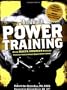 Mens Health Power Training: Build Bigger, Stronger Muscles Through Performance-Based Conditioning: Book of Strength