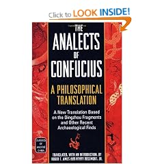 The Analects of Confucius: A Philosophical Translation (Classics of Ancient China)