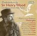 Classical Music : Orchestrations by Sir Henry Wood