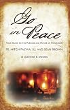 Go in Peace: Your Guide to the Purpose and Power of Confession