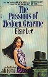 The Passions of Medora Graeme