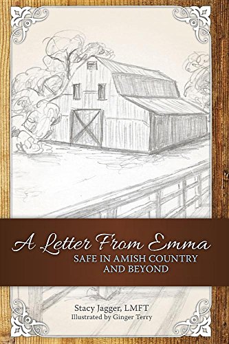 A Letter From Emma: Safe In Amish Country and Beyond