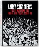I'll Be Watching You: Inside the Police, 1980-83 I'll Be Watching You: Inside the Police, 1980-83