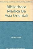 Bibliotheca medica de Asia orientali, 1473-1900