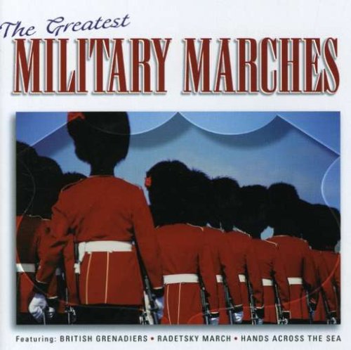 CD-Charts  Music : The Greatest Military Marches