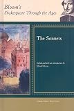 The Sonnets (Bloom's Shakespeare Through the Ages)