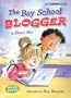 The Bay School Blogger (Social Studies Connects)